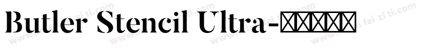 Butler Stencil Ultra字体转换